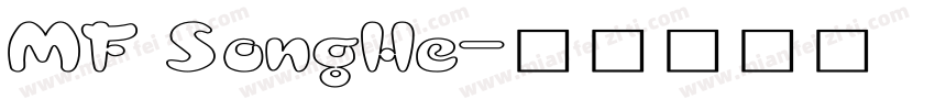 MF SongHe字体转换